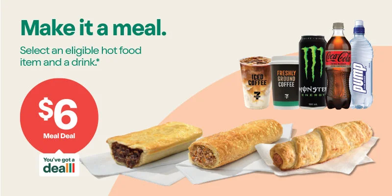 $6 Meal Deal - Select an eligible hot food item and a drink.*