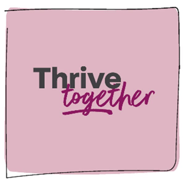 Thrive together