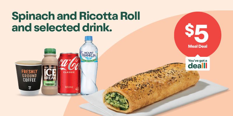 Spinach and Ricotta Roll and selected drink. $5 Meal Deal.