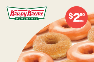 Krispy Kreme Original Glazed® and Cinnamon Doughnuts $2.50 each.