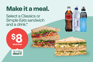 $8 Meal Deal. Select a Classics or Simple Eats sandwich and a selected* drink.